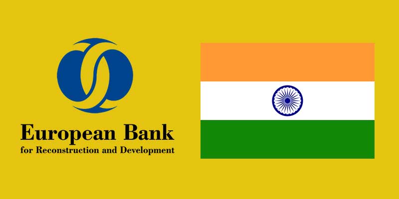 India’s Membership in European Bank Of Research & Development