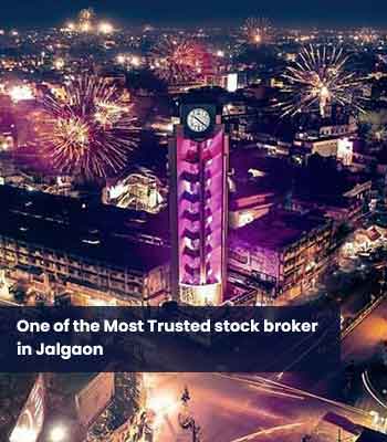 Best Stock Broker in Jalgaon Maharashtra