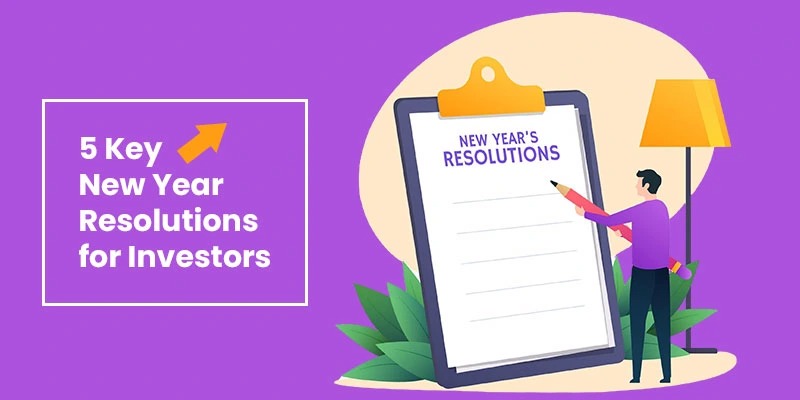 5 Key New Year Resolutions for Investors