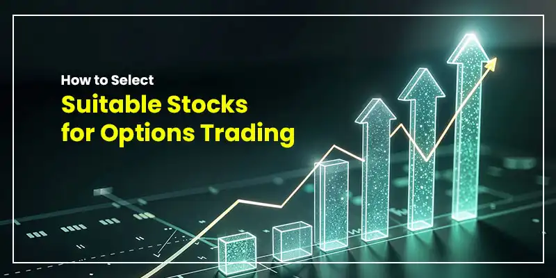 Stocks for Options Trading
