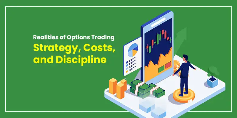 Realities of Options Trading