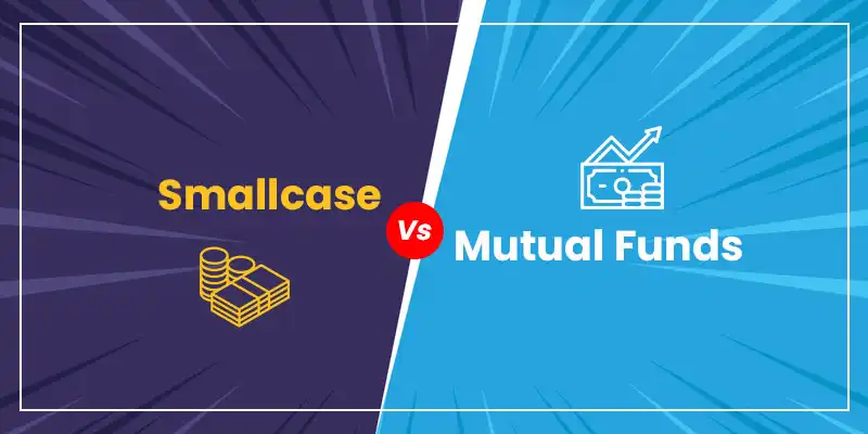 Smallcase Vs Mutual Funds
