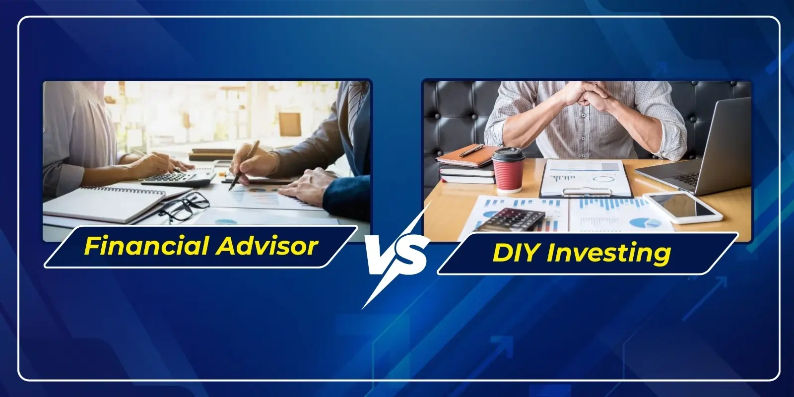 Financial Advisor vs DIY Investing